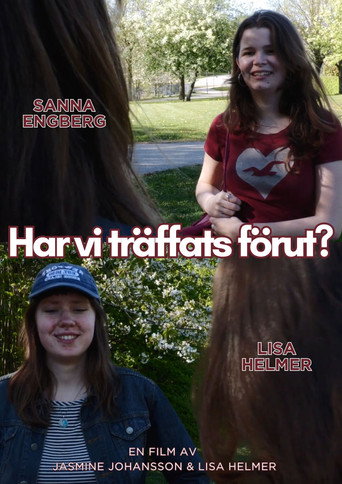 Har vi träffats förut? (2026)