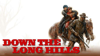 #2 Louis L'Amour's Down the Long Hills