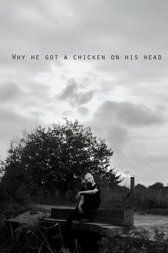 Why he got a chicken on his head? (2023)