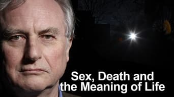 #1 Dawkins: Sex, Death and the Meaning of Life