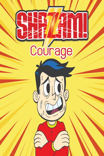 DC Nation - SHAZAM! - "Courage"