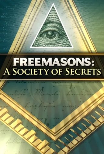 Freemasons: A Society of Secrets