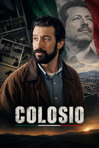 Colosio: El Asesinato — Film en streaming