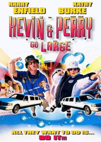 Kevin & Perry Go Large (2000) Kevin & Perry Go Large (2000)