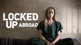 #12 Locked up Abroad