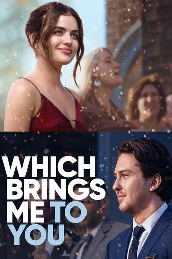 Movie poster: Which Brings Me to You (2023) สิ่งที่พาฉันมาพบคุณ