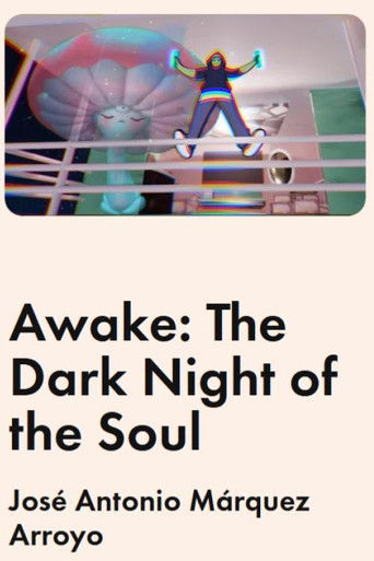 Awake: The Dark Night of the Soul (2025)