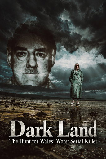 ملصق Dark Land: The Hunt for Wales' Worst Serial Killer