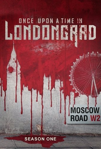 Once Upon a Time in Londongrad: Season 1