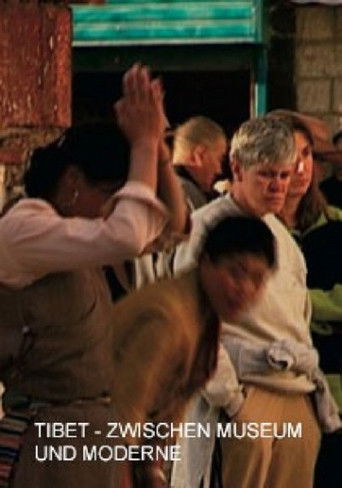 Tibet - zwischen Museum und Moderne poster