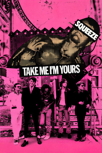 Squeeze: Take Me I'm Yours poster