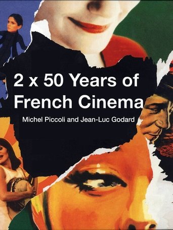 Deux fois cinquante ans de cinéma français (1995)