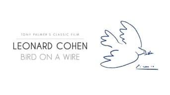 #1 Leonard Cohen: Bird on a Wire