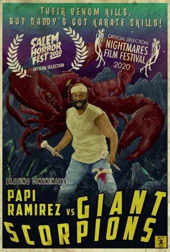 Papi Ramirez vs Giant Scorpions poster