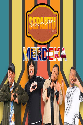 Sepahtu Reunion Live Merdeka poster