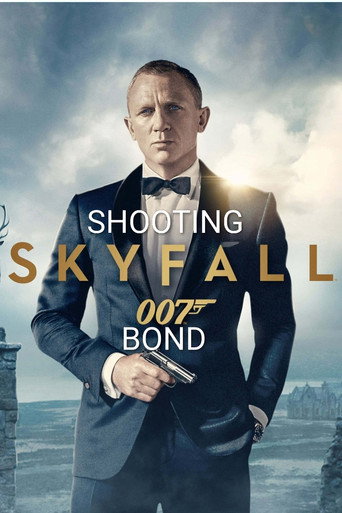 Skyfall: Shooting Bond (2013)