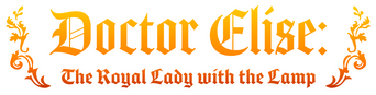 Doctor Elise: The Royal Lady with the Lamp logo