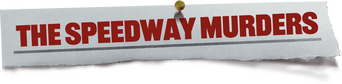 The Speedway Murders logo