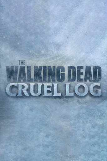 The Walking Dead: Cruel Log