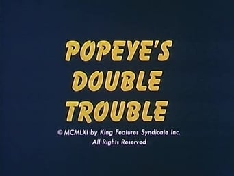 Popeye's Double Trouble
