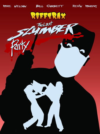 Rifftrax: The Last Slumber Party