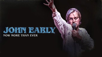 John Early: Now More Than Ever (2023)