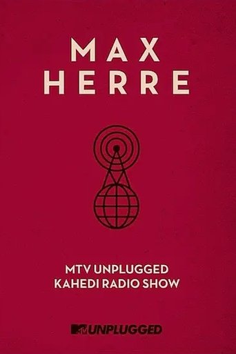 Max Herre: MTV Unplugged KAHEDI Radio Show