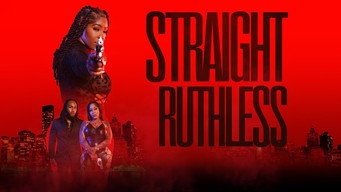 Straight Ruthless (2023)
