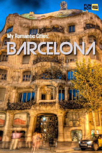 My Romantic Cities Barcelona (2015)