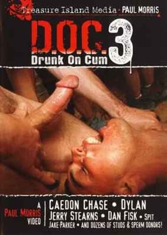 Drunk on Cum 3