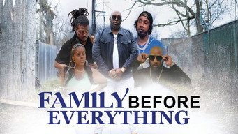 Family Before Everything (2024)