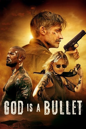 God Is a Bullet