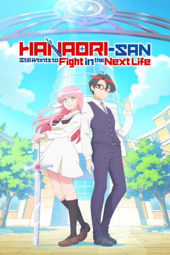 Hanaori-san Still Wants to Fight in the Next Life (2026)