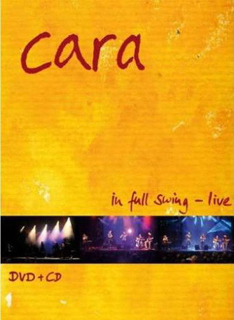 Cara: In Full Swing - Live (1970)
