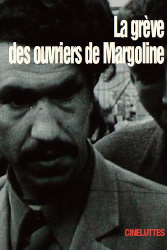 La Gr&egrave;ve des ouvriers de Margoline (1973)