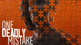 One Deadly Mistake (2021- )