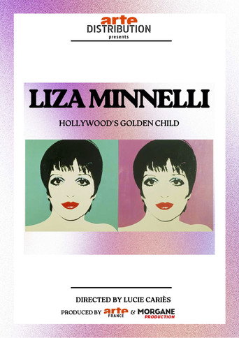 Liza Minnelli: Hollywood's Golden Child (2024)