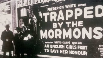 Trapped by the Mormons (1922)