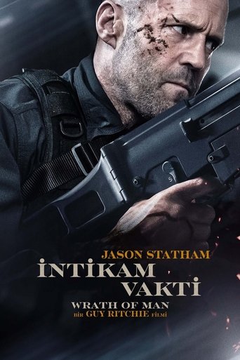 İntikam Vakti ( Wrath of Man ) İntikam Vakti ( Wrath of Man )