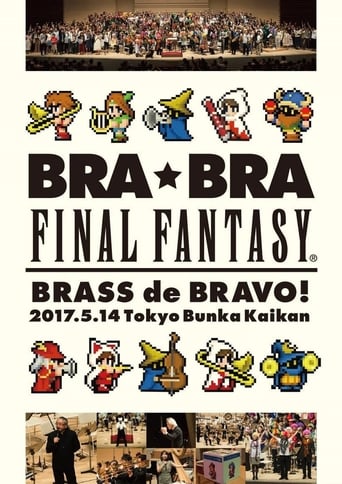 Poster of BRA★BRA FINAL FANTASY BRASS de BRAVO 2017 with Siena Wind Orchestra