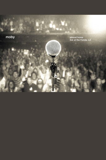 Moby: Almost Home - Live at the Fonda, LA (2014)