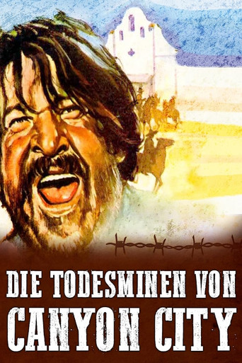 Die Todesminen von Canyon City
