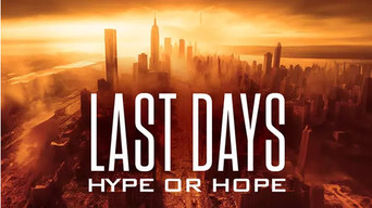 Last Days: Hype or Hope? (1996)