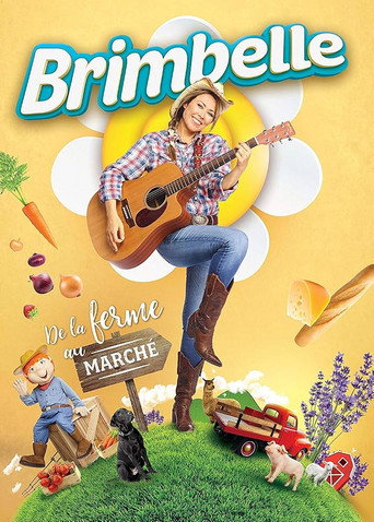 Brimbelle: De la Ferme au March&eacute; (2017)