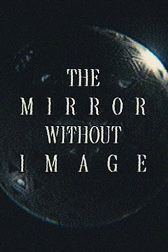 Poster film The Mirror Without Image