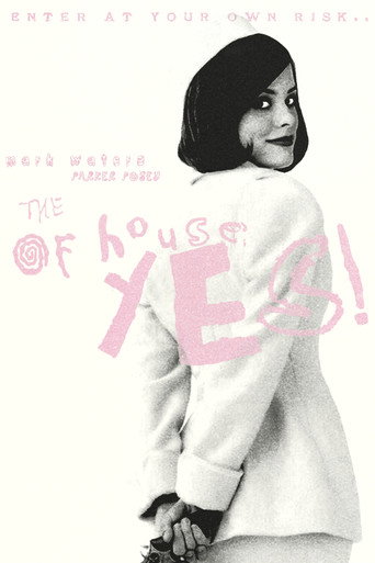 The House of Yes