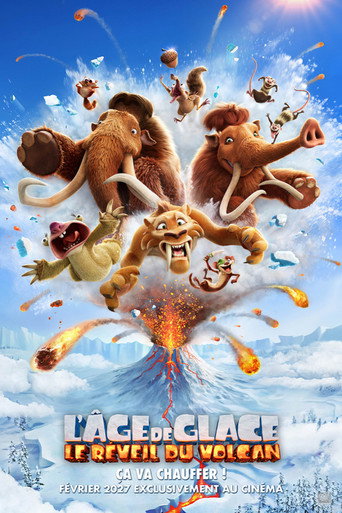 L'&Acirc;ge de Glace : Le R&eacute;veil du Volcan (2027)