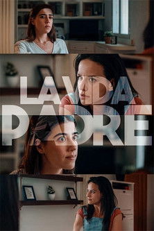 La vida padre poster