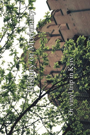 History or Modernity Vol I. Or vinyl trip in Kyiv (2015)