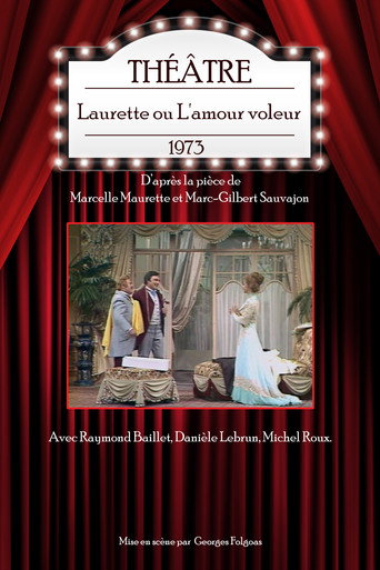 Laurette ou l'Amour voleur (1973)